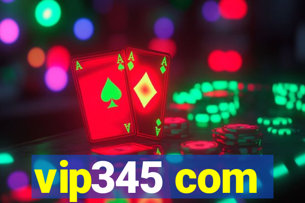 vip345 com